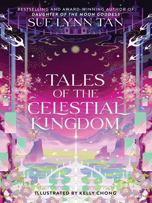 Title details for Tales of the Celestial Kingdom by Sue Lynn Tan - Wait list